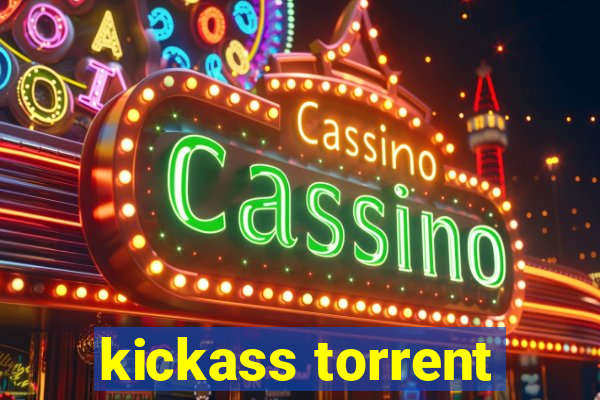 kickass torrent